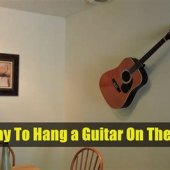 How To Hang A Guitar On The Wall