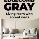 Accent Wall Color For Edgecomb Gray